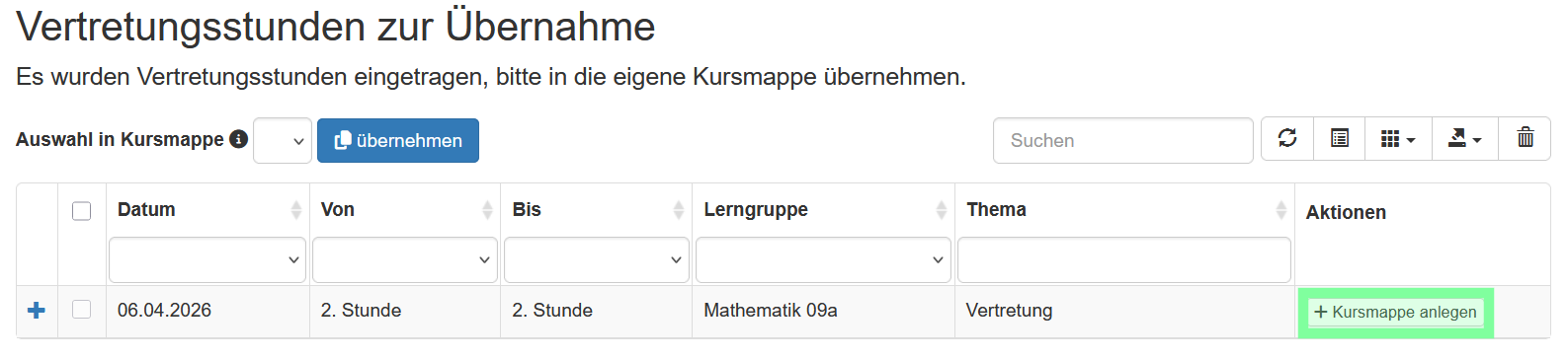 Aufforderung zum Anlegen einer neuen Kursmappe in der Ansicht "Vertretungsstunden zur Übernahme"