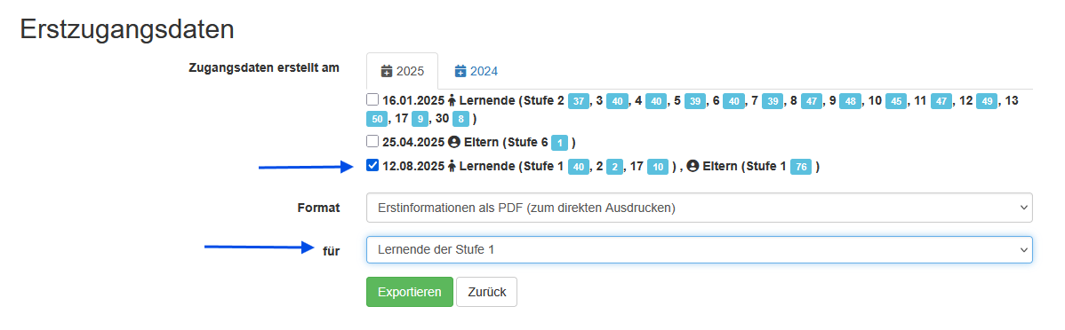 Ansicht der Auswahl zur Erstellung der Erstzugangsdaten nach Datum, Format und Zielgruppe