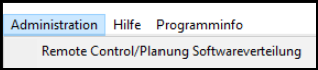 Es wird ein Menü des Adminmoduls dargestellt, wobei das Dropdown Menu "Remote Control/ Planung Softwareverteilung" zu sehen ist..
