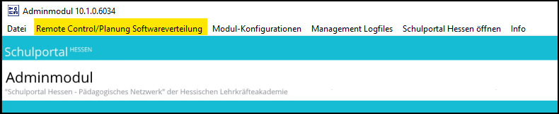 Fenster "Adminmodul"/Remote Control/Planung Softwareverteilung