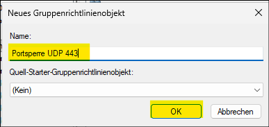 Name für das neue Gruppenrichtlinienobjekt vergeben