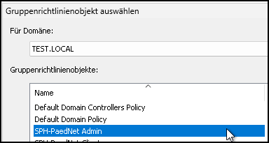 Fenster "Gruppenrichtlinie auswählen" / Gruppenrichtlinie „SPH-PaedNet Admin“