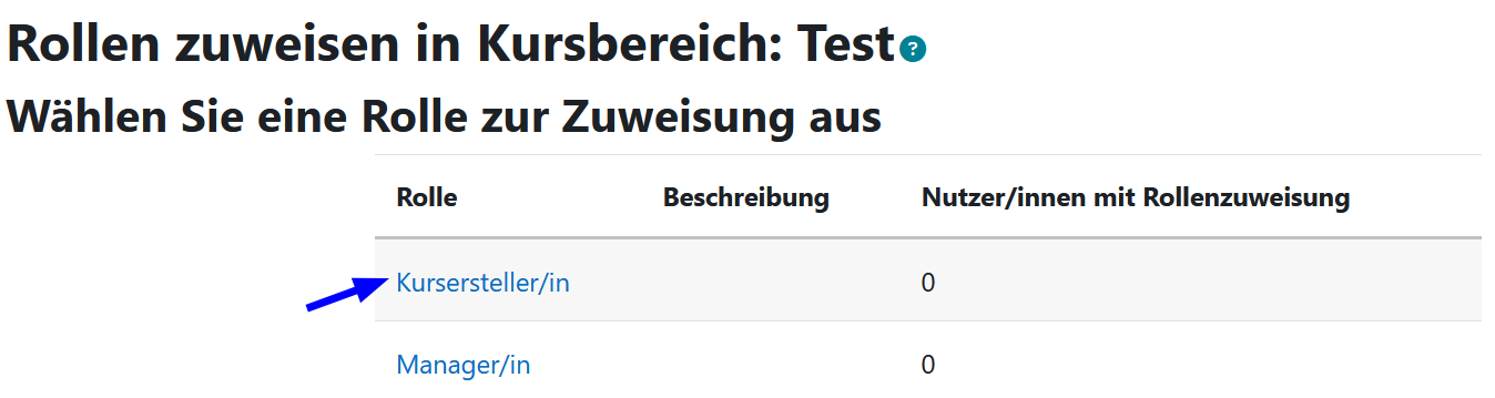 Es kann „Kursersteller/in“ als Rolle ausgewählt werden.